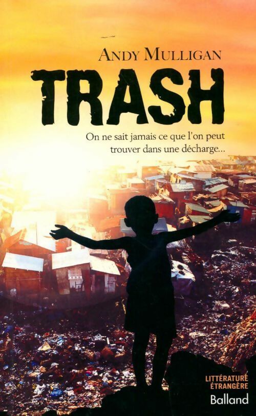 Livrenpoche : Trash - Andy Mulligan - Livre