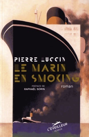 Livrenpoche : Le marin en smoking - Luccin - Livre