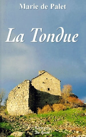Livrenpoche : La tondue - Marie De Palet - Livre