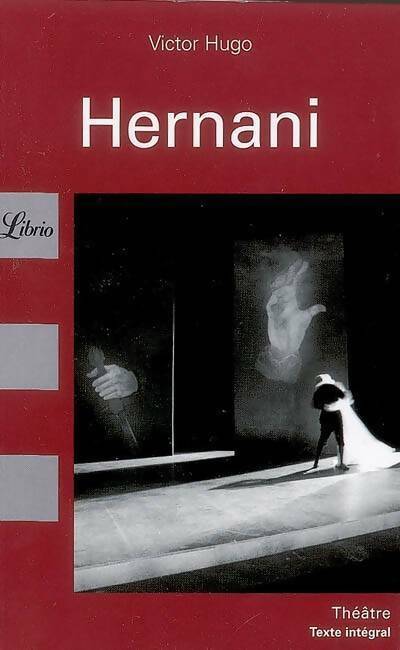 Livrenpoche : Hernani - Victor Hugo - Livre
