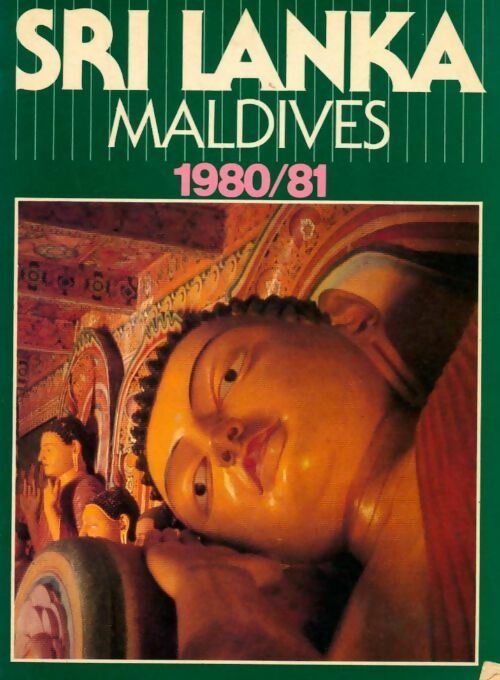 Sri Lanka / Maldives 1980-81 - Collectif -  Les grands voyages - Livre