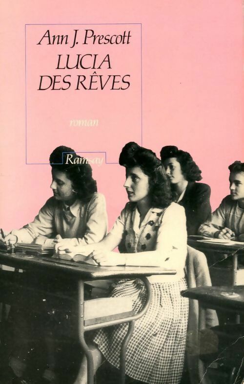 Livrenpoche : Lucia des rêves - Ann J. Prescott - Livre