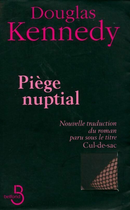 Livrenpoche : Piège nuptial - Douglas Kennedy - Livre