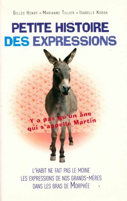 Livrenpoche : Petite histoire des expressions - Collectif - Livre
