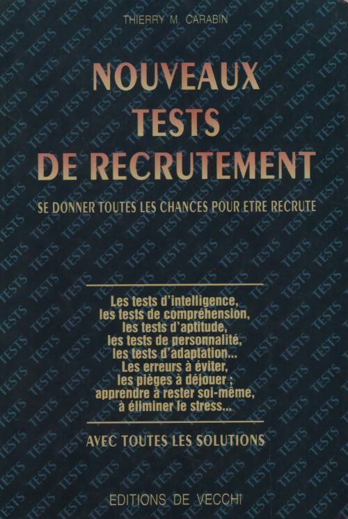 Livrenpoche : Nouveaux tests de recrutement - Thierry M Carabin - Livre