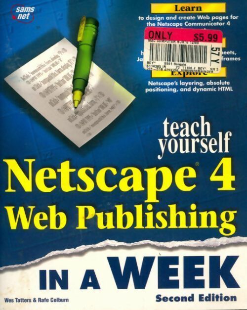 Livrenpoche : Teach yourself netscape 4 web publishing in a week - Wes Tatters - Livre