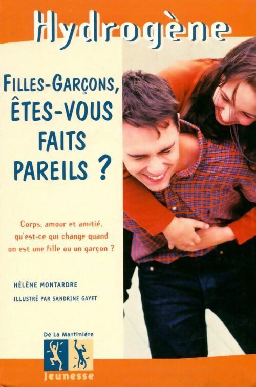 Livrenpoche : Filles-garçons, êtes vous faits pareils ? - Hélène Montardre - Livre