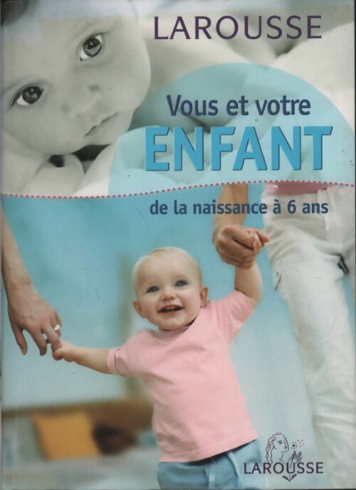 Livrenpoche : Vous et votre enfant - Jacques Schmitz - Livre