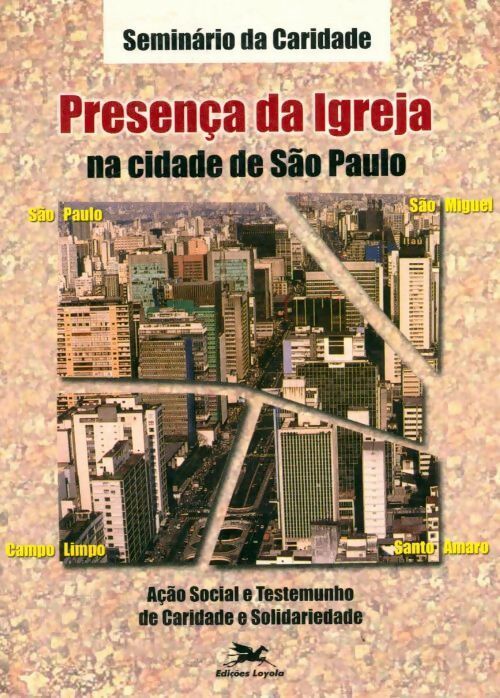 Livrenpoche : Presenca da igreja na cidade de São Paulo - Collectif - Livre