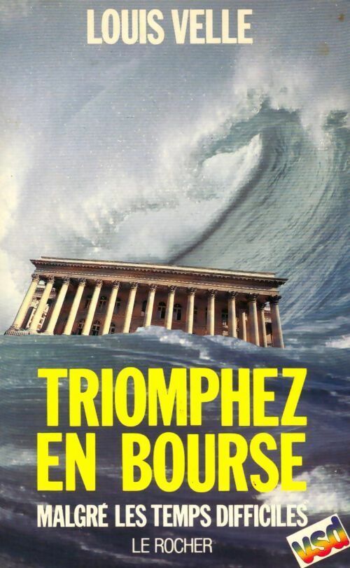 Livrenpoche : Triomphez en bourse malgré les temps difficiles - Louis Velle - Livre