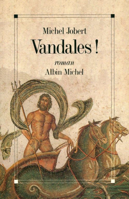 Livrenpoche : Vandales ! - Michel Jobert - Livre