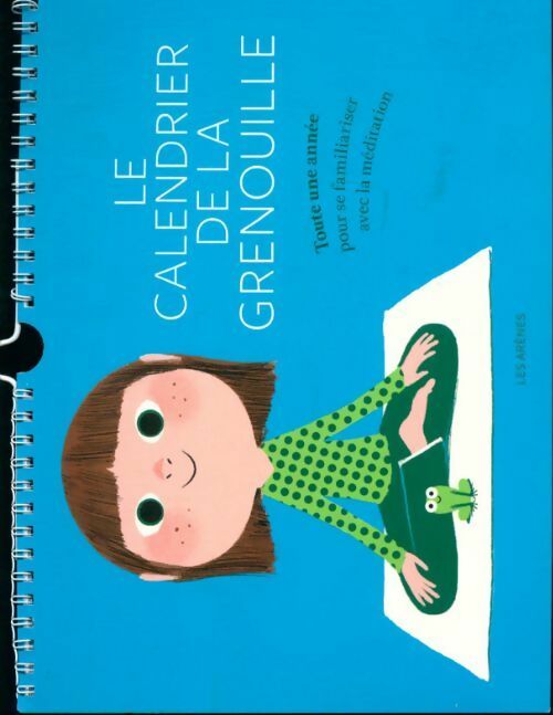 Livrenpoche : Le calendrier de la grenouille - Collectif - Livre
