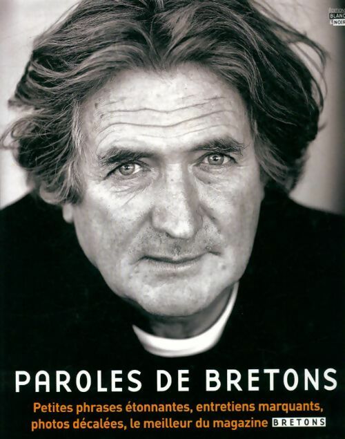 Livrenpoche : Paroles de bretons Tome I - Collectif - Livre