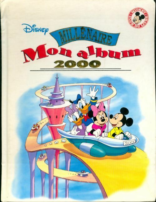 Livrenpoche : Mon album 2000 millenaire - Walt Disney - Livre