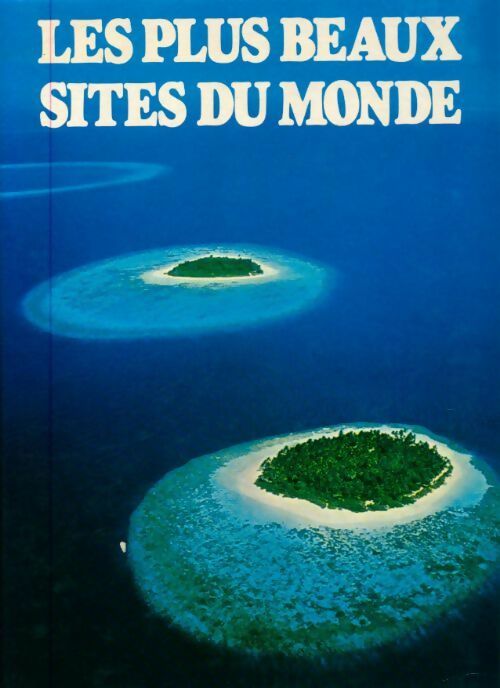 Livrenpoche : Les plus beaux sites du monde - Jean Mathé - Livre
