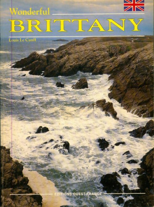 Livrenpoche : Wonderful Brittany - Louis Le Cunff - Livre