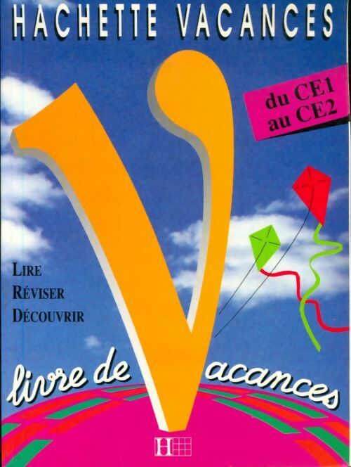 Livrenpoche : Hachette vacances du CE1 au CE2 - Collectif - Livre