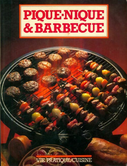 Livrenpoche : Pique-nique et barbecue - Collectif - Livre