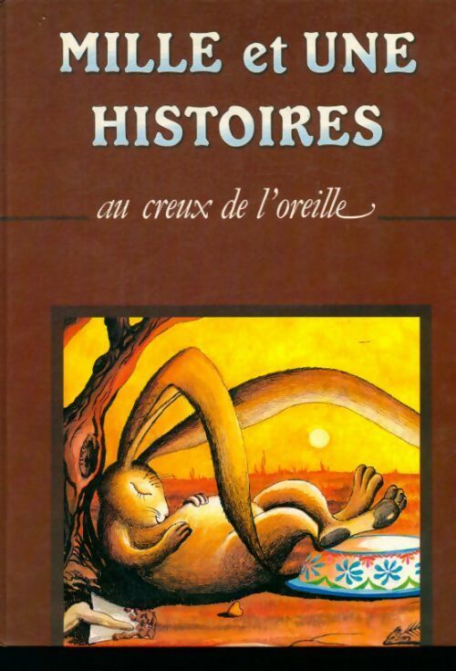 Livrenpoche : Mille et une histoires au creux de l'oreille Tome X - Collectif - Livre