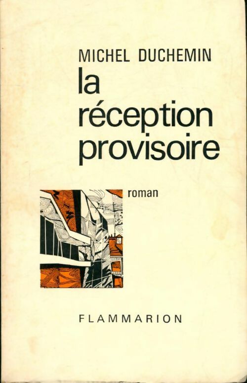 Livrenpoche : La réception provisoire - Michel Duchemin - Livre