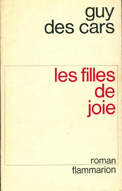 Livrenpoche : Les filles de joie - Guy Des Cars - Livre