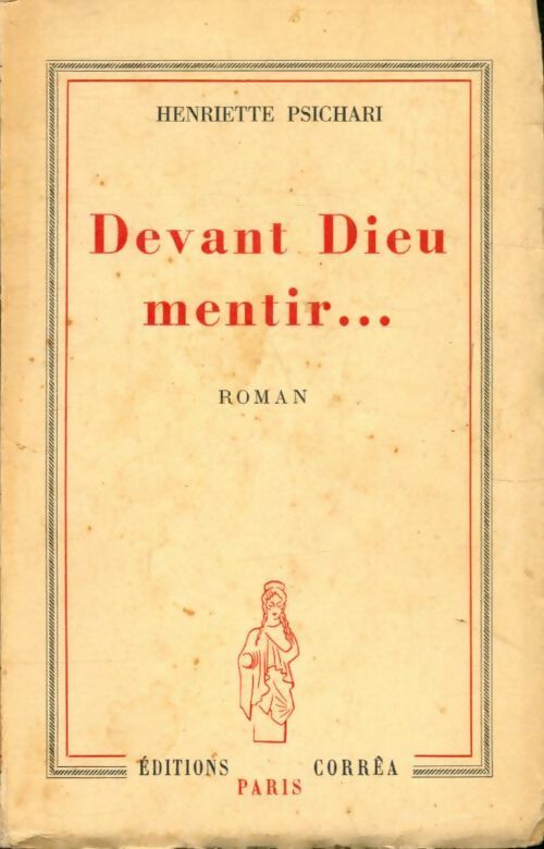 Livrenpoche : Devant dieu mentir - Henriette Psichari - Livre