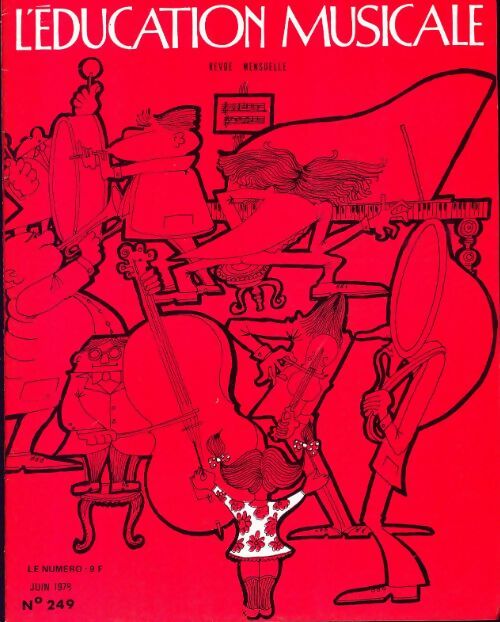 Livrenpoche : L'éducation musicale n°249 - Collectif - Livre