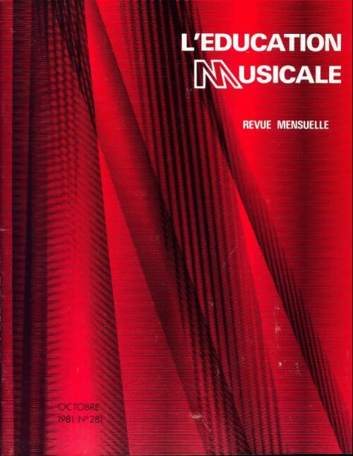 Livrenpoche : L'éducation musicale n°281 - Collectif - Livre