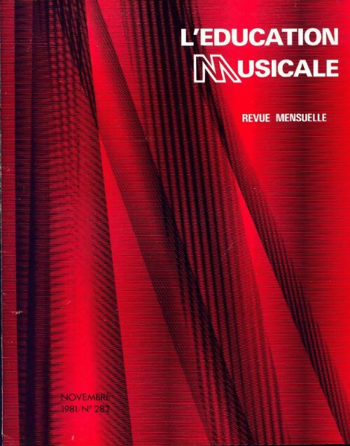 Livrenpoche : L'éducation musicale n°282 - Collectif - Livre