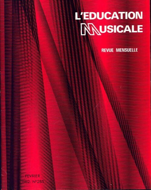 Livrenpoche : L'éducation musicale n°285 - Collectif - Livre