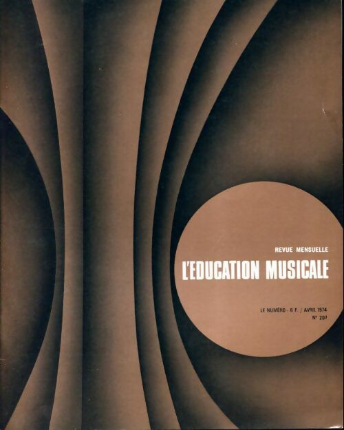 Livrenpoche : L'éducation musicale n°207 - Collectif - Livre