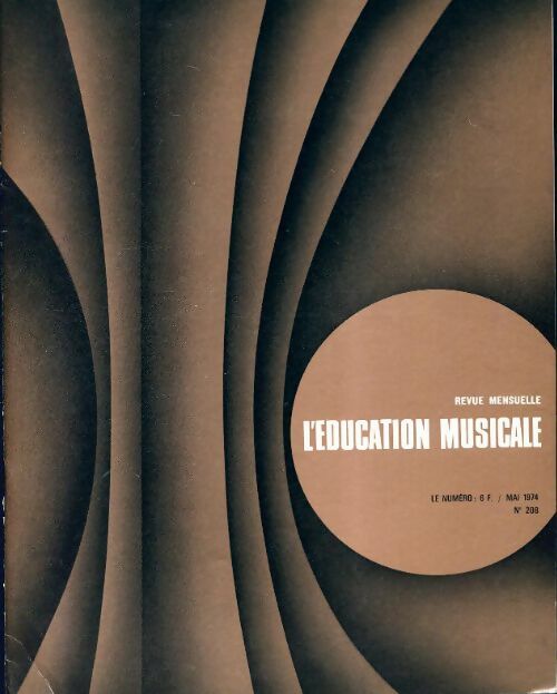 Livrenpoche : L'éducation musicale n°208 - Collectif - Livre