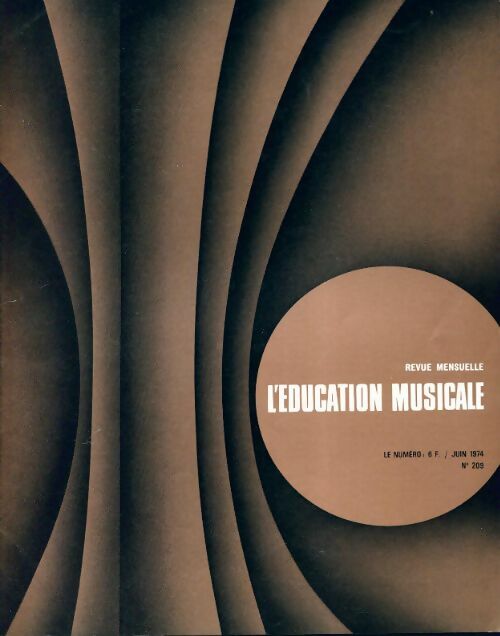 Livrenpoche : L'éducation musicale n°209 - Collectif - Livre
