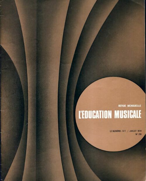 Livrenpoche : L'éducation musicale n°210 - Collectif - Livre