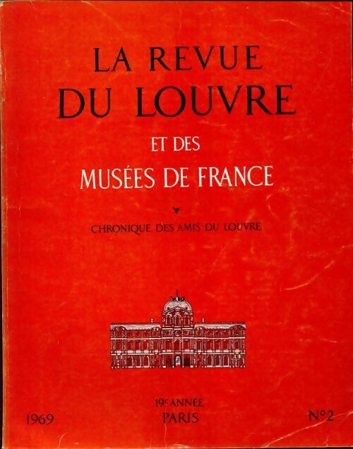 Livrenpoche : La revue du Louvre et des musées de France 19e année n°2 - Collectif - Livre