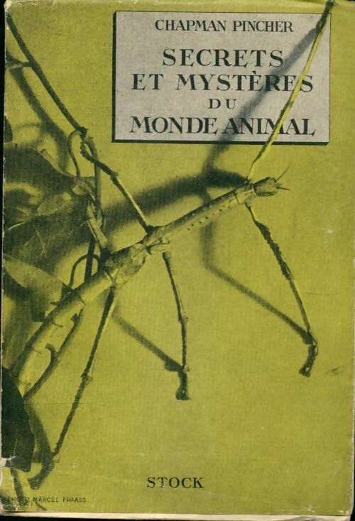 Livrenpoche : Secrets et mystères du monde animal - Chapman Pincher - Livre