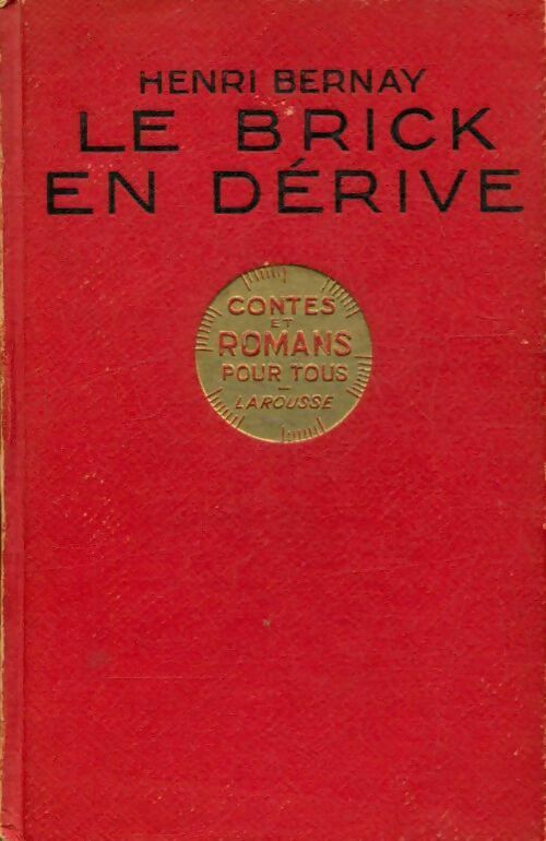 Livrenpoche : Le brick en dérive - H. Bernay - Livre