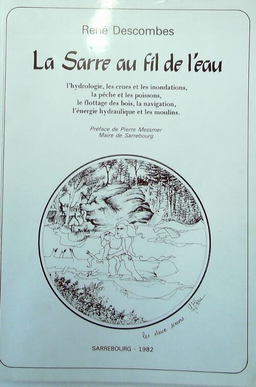 Livrenpoche : La Sarre au fil de l'eau - René Descombes - Livre