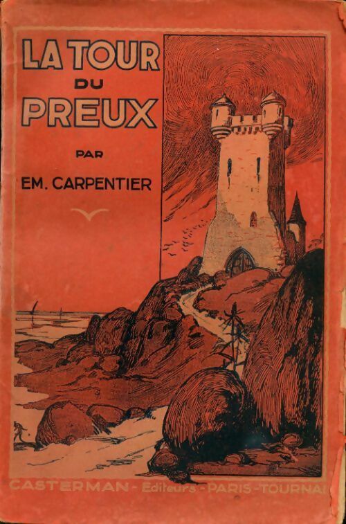 Livrenpoche : La tour du Preux - Emilie Carpentier - Livre