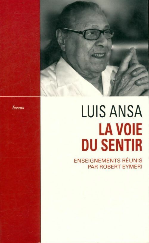 La voie du sentir - Luis Ansa - Livre