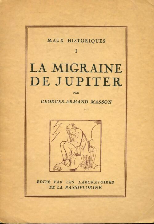 Livrenpoche : Maux historiques Tome I :  La migraine de Jupiter - Georges-Armand Masson - Livre