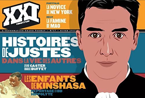Livrenpoche : XXI n°17 : Histoires de justes dans la vie des autres - Collectif - Livre