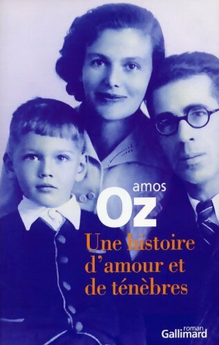 Livrenpoche : Une histoire d'amour et de ténèbres - Amos Oz - Livre
