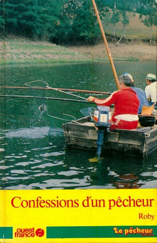Livrenpoche : Confessions d'un pêcheur - Roby - Livre