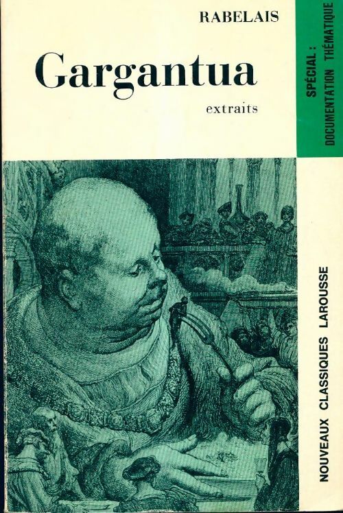 Livrenpoche : Gargantua (extraits) - François Rabelais - Livre