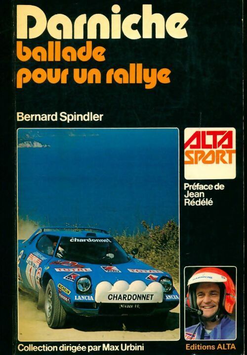 Livrenpoche : Darniche : Ballade pour un rallye - Bernard Spindler - Livre