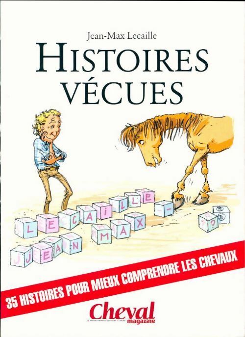 Livrenpoche : Histoires vécues - Jean-Max Lecaille - Livre