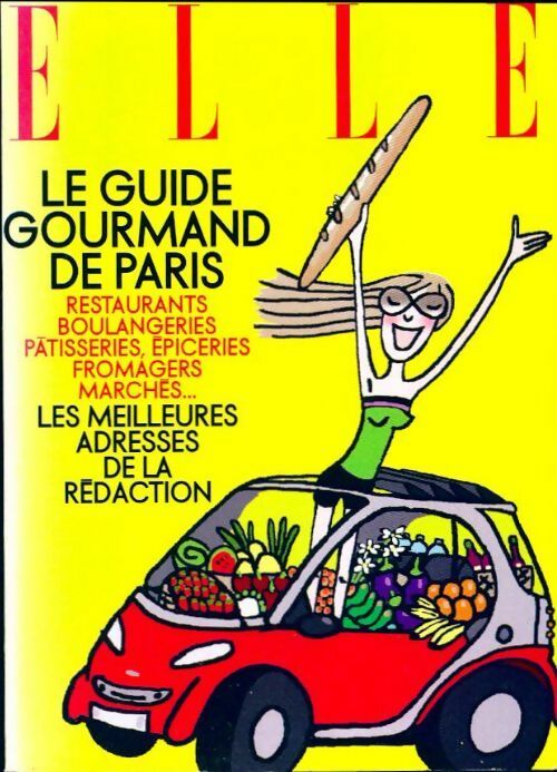 Livrenpoche : Le guide gourmand de Paris - Collectif - Livre