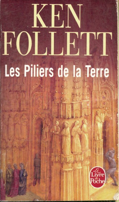 Livrenpoche : Les piliers de la Terre - Ken Follett - Livre