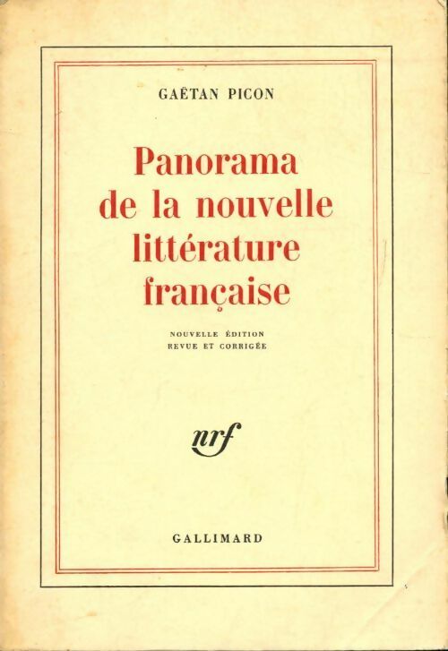 Livrenpoche : Panorama de la nouvelle littérature française - Gaëtan Picon - Livre